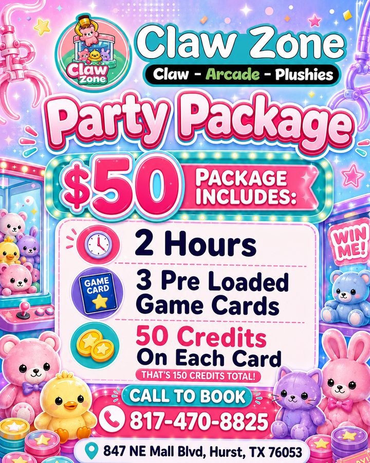 Claw Zone $50 party package flyer — 2 hours, 3 preloaded game cards, 50 credits on each card